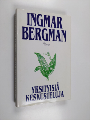 Ingmar Bergman : Yksityisiä keskusteluja
