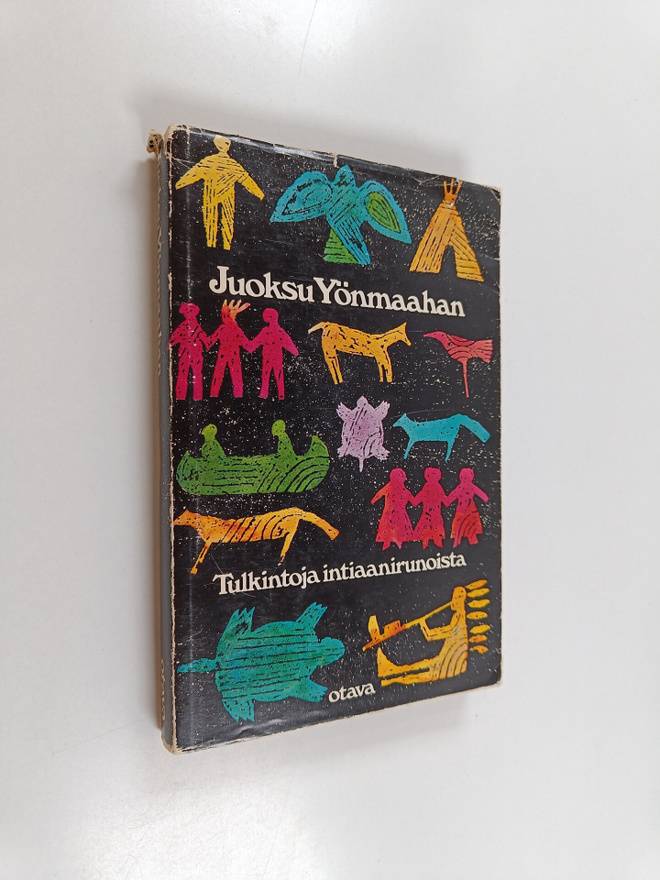 Juoksu yönmaahan : tulkintoja intiaanirunoista
