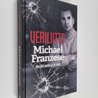 Michael Franzese : Veriliitto : Hän jätti mafian ja jäi e... - pikkukuva 1