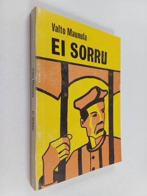 Valto Maunula : Ei sorru (signeerattu)