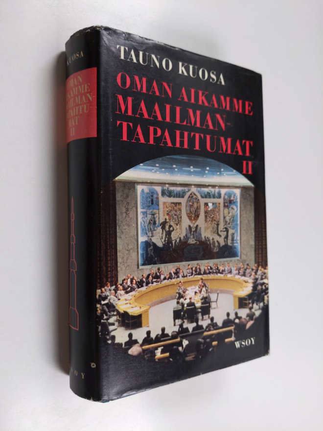 Tauno Kuosa : Oman aikamme maailmantapahtumat 2 : 1953-19...