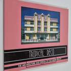 Laura Cerwinske : Tropical Deco : The architecture and de... - pikkukuva 1