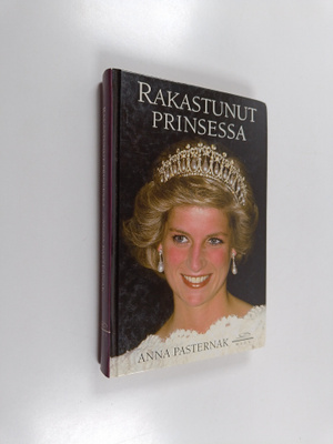 Anna Pasternak : Rakastunut prinsessa