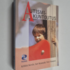 Kyllikki Kerola ym. : Autismikuntoutus - pikkukuva 1