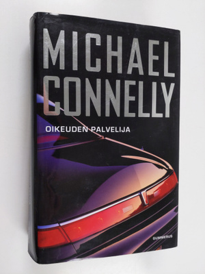 Michael Connelly : Oikeuden palvelija