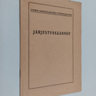 Suomen sahateollisuuden työnantajaliiton järjestyssäännöt - pikkukuva 1