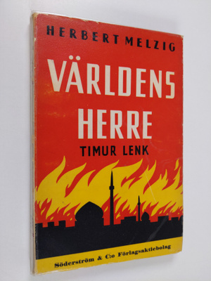 Melzig. Jerbert : Världens herre - Timur lenk