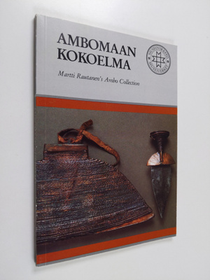 Martti Rautasen Ambomaan kokoelma Suomen kansallismuseoss...
