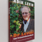 Adik Levin : Dr Levini tervisenouanded : tervisest ja toi... - pikkukuva 1