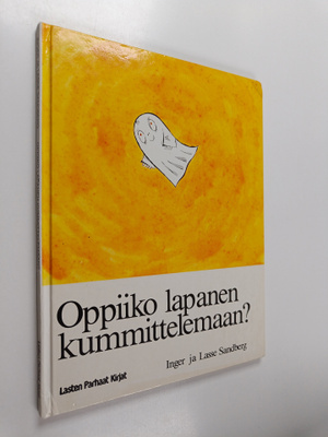 Inger Sandberg ym. : Oppiiko lapanen kummittelemaan