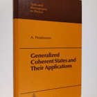 Askol'd Mikhailovich Perelomov ym. : Generalized Coherent... - pikkukuva 1