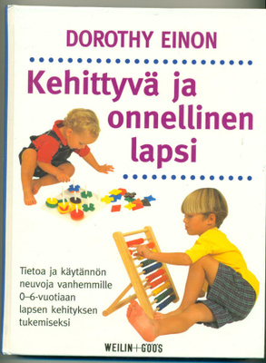 Dorothy Einon: Kehittyvä ja onnellinen lapsi