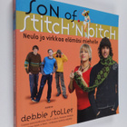 Debbie Stoller : Son of stitch 'n bitch : neulo ja virkka... - pikkukuva 1