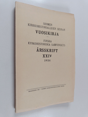 Suomen kirkkohistoriallisen seuran vuosikirja Finska kyrk...