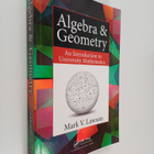 Mark V. Lawson : Algebra & Geometry: An Introduction to U... - pikkukuva 1