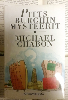 Michael Chabon - Pittsburghin mysteerit (sid.)