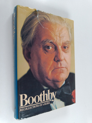 Robert John Graham Baron Boothby : Boothby - Recollection...