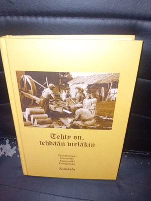 Tehty on , tehdään vieläkin ( SIS POSTIKULU )