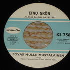 7" EINO GRÖN - Povas Mulle Mustalainen  - single 1968 EX- - pikkukuva 1