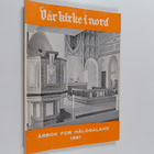 Vår kirke i nord : årbok for Hålogaland 1961 - pikkukuva 1
