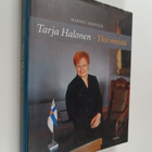 Hannu Lehtilä : Tarja Halonen : yksi meistä - pikkukuva 1