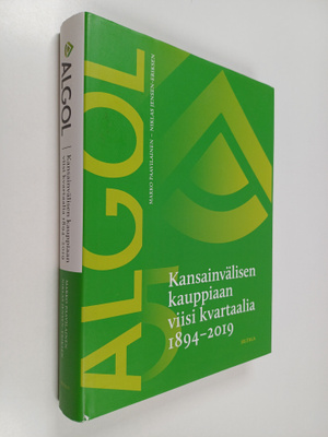 Marko Paavilainen : Algol : kansainvälisen kauppiaan viis...