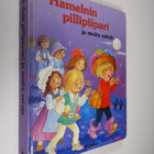 Kathi Stockheim : Hamelnin pillipiipari ja muita satuja - pikkukuva 1