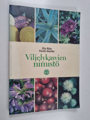 Pentti Alanko ym. : Viljelykasvien nimistö = Kulturväxter...