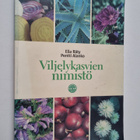 Pentti Alanko ym. : Viljelykasvien nimistö = Kulturväxter... - pikkukuva 1