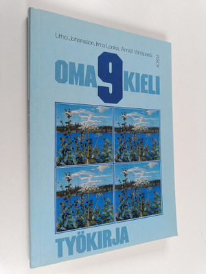 Anneli Vähäpassi ym. : Oma kieli 9 : Työkirja - tuki- ja ...