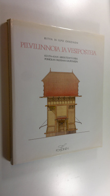 Ritva Okkonen : Pilvilinnoja ja vesiposteja : kulta-ajan ...