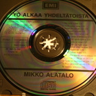 CD Mikko Alatalo: Yö alkaa yhdeltätoista 1991 - pikkukuva 2