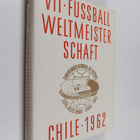 VII. Fussball Weltmeisterschaft Chile 1962 - pikkukuva 1