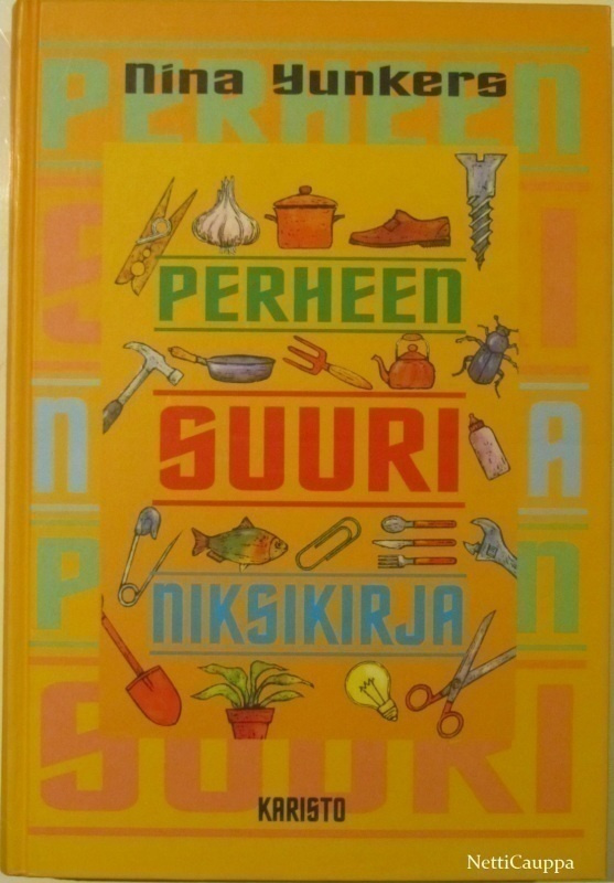 Nina Yunkers • Perheen Suuri Niksikirja