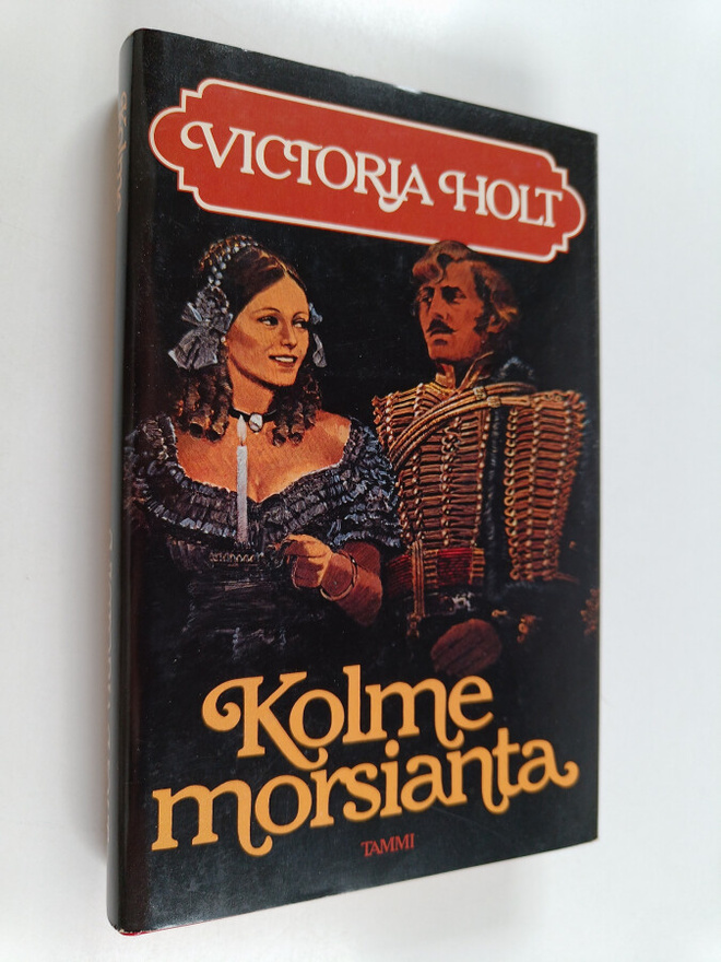 Victoria Holt : Kolme morsianta