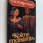 Victoria Holt : Kolme morsianta - pikkukuva 1