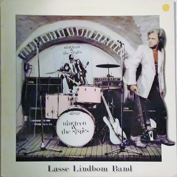 Lasse Lindbom Band - Nineteen And The Sixties LP