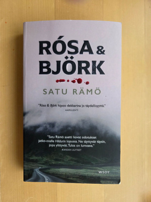 SATU RÄMÖ . ROSA JA BJÖRK . NIDOTTU .