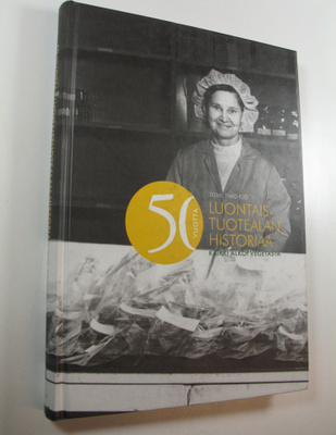 Timo (toim.) Elo : 50 vuotta luontaistuotealan historiaa ...