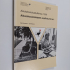 Matti Simpanen : Aikuiskoulutukseen osallistuminen : Aiku... - pikkukuva 1