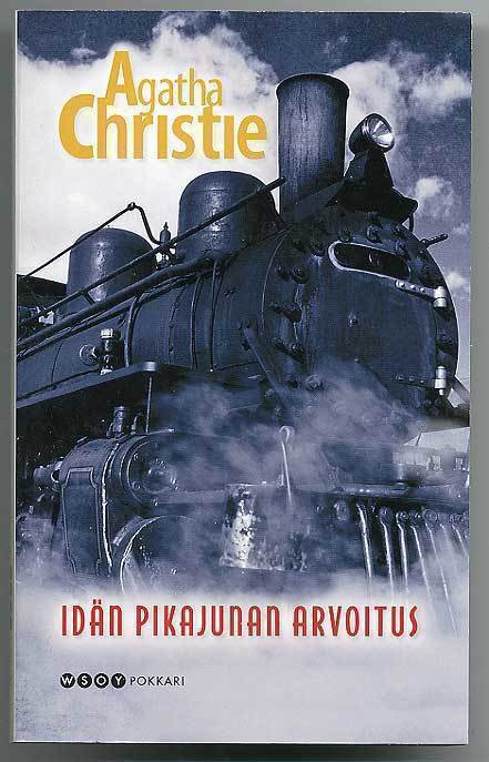 Agatha Christie: Idän pikajunan arvoitus