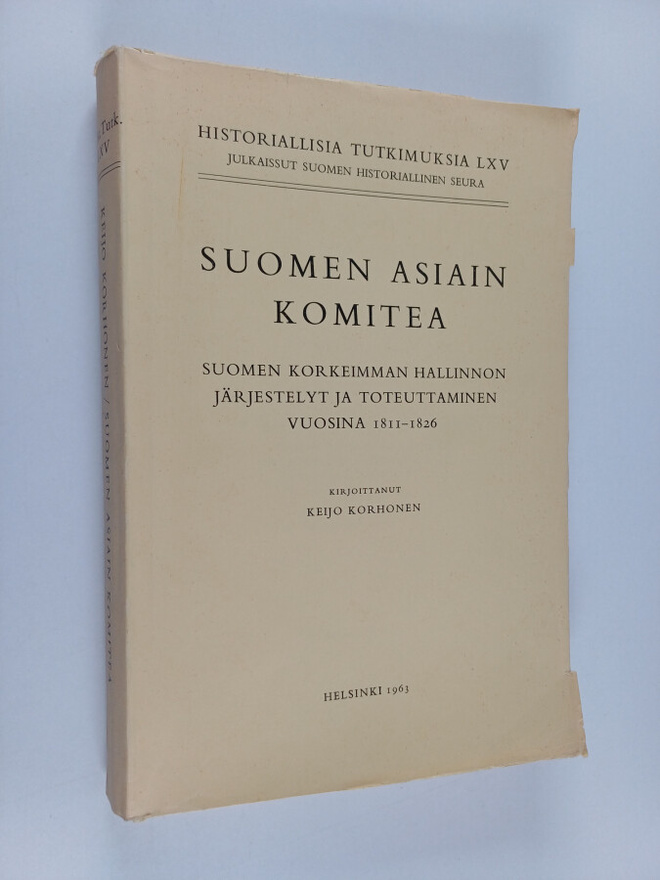 Keijo Korhonen : Suomen asiain komitea : Suomen korkeimma...