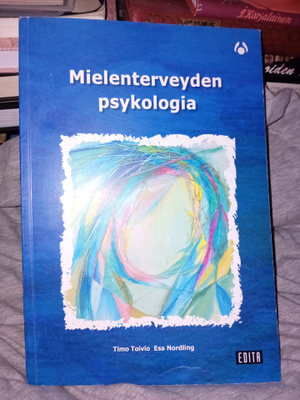 Toivio - Nordling : Mielenterveyden psykologia ( SIS POSTIK