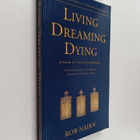 Rob Nairn : Living, Dreaming, Dying - Wisdom of Tibetan P... - pikkukuva 1