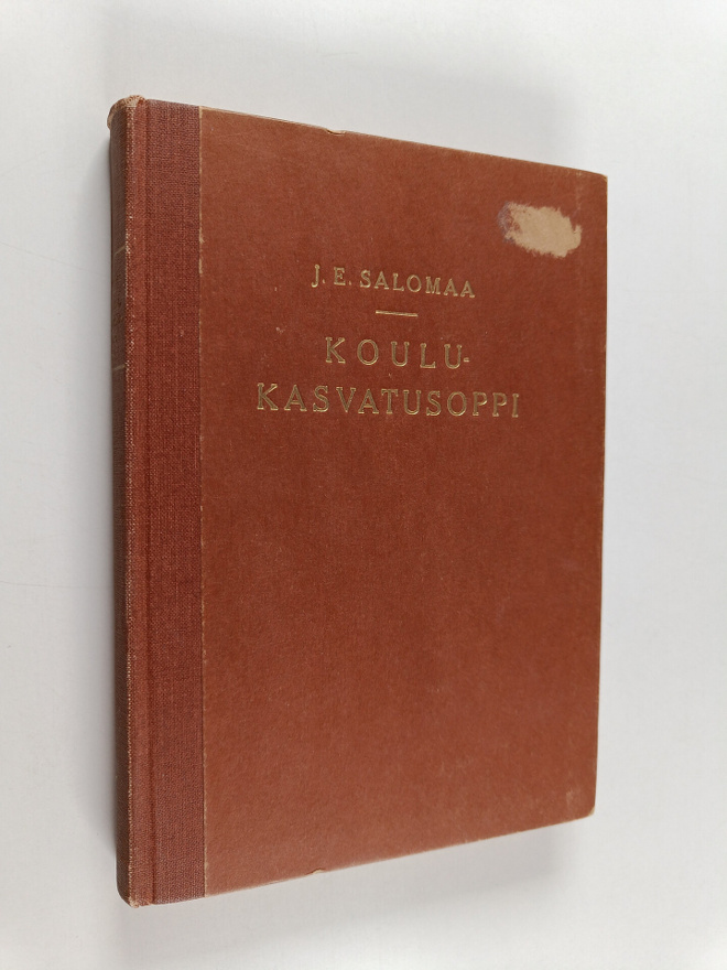 J. E. Salomaa : Koulukasvatusoppi