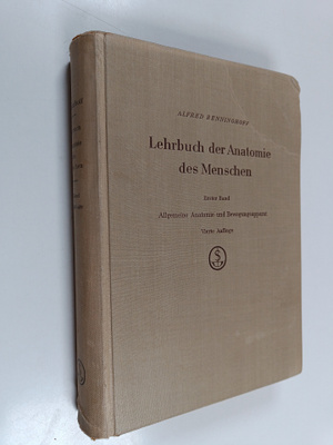 Alfred Benninghoff : Lehrbuch der anatomie des menschen