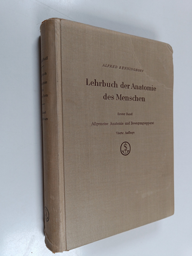 Alfred Benninghoff : Lehrbuch der anatomie des menschen