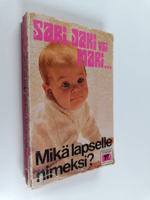 Mikä lapselle nimeksi