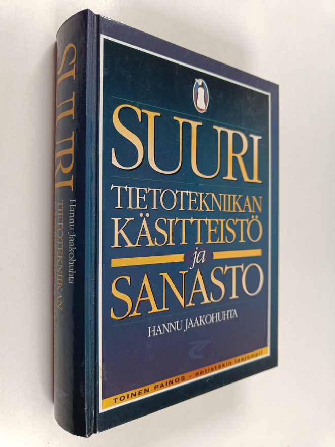 Hannu Jaakohuhta : Suuri tietotekniikan käsitteistö ja sa...