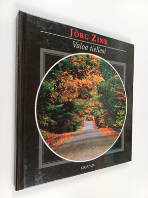 Jörg Zink : Valoa tiellesi